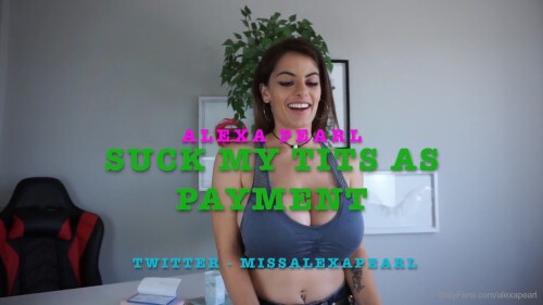 Alexa Pearl Tits