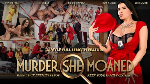MylfVIP-Nickey-Huntsman-Pristine-Edge-Romi-Rain-Dana-Vespoli-Aderes-Quin-Murder-She-Moaned-Vfdfbc3016a1c8db6