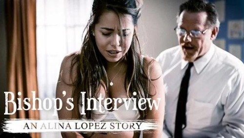 PureTaboo Alina Lopez Bishops Interview An Alina Lopez Story 1172e96bc6eb8a9c0